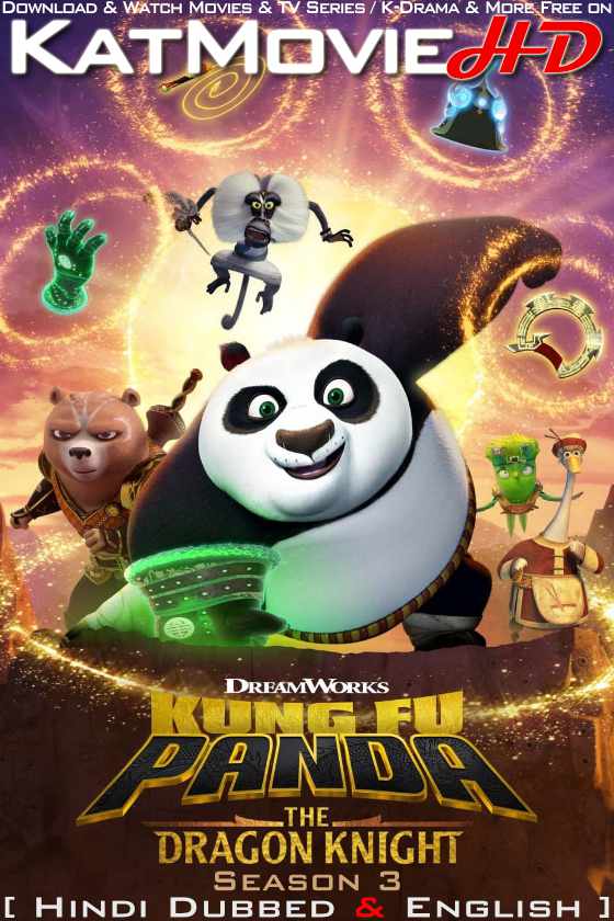 Kung Fu Panda: The Dragon Knight (Season 3) Hindi Dubbed (DD 5.1) [Dual Audio] All Episodes | WEB-DL 1080p 720p 480p HD [2023 Netflix Series]