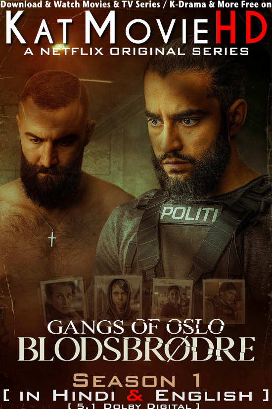 Gangs Of Oslo (Season 1) Hindi Dubbed (ORG) [Dual Audio] All Episodes | WEB-DL 1080p 720p 480p HD [2023 Netflix Series]
