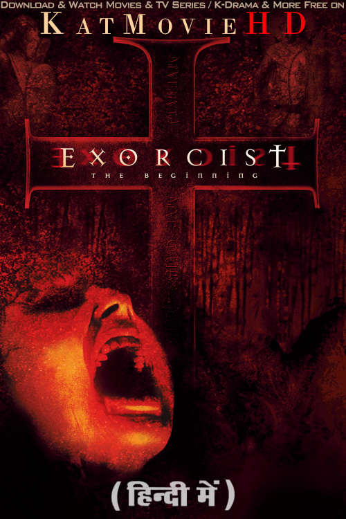 Exorcist: The Beginning (2004) Hindi Dubbed (ORG) & English [Dual Audio] Bluray 1080p 720p 480p [Full Movie]