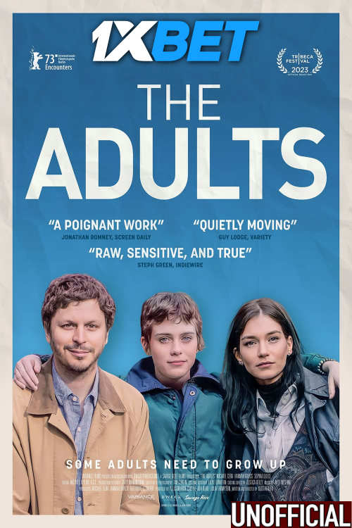 The Adults (2023) [Full Movie] Hindi Dubbed (Unofficial) [WEBRip 1080p & 720p HD] – 1XBET
