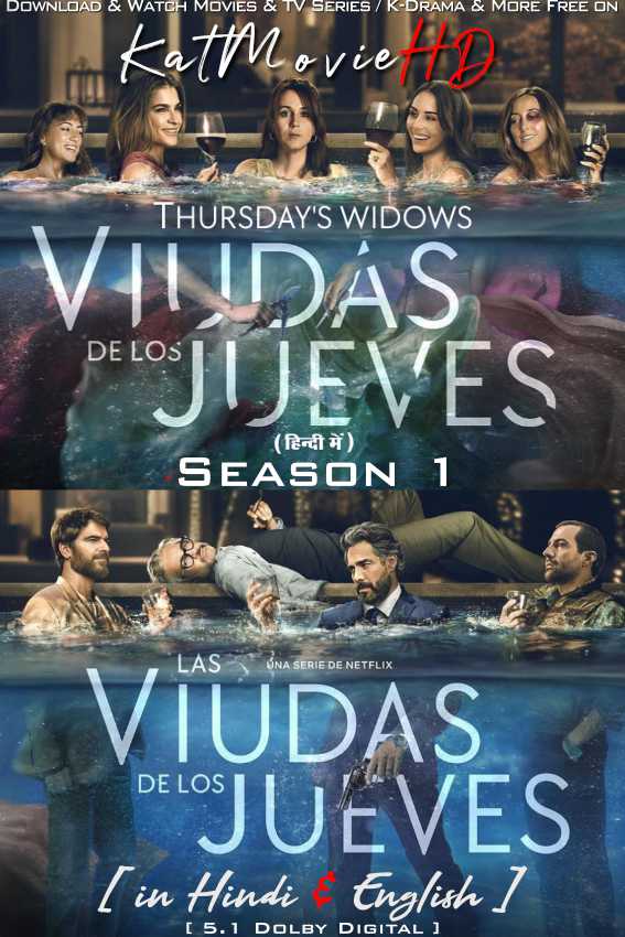 Thursday’s Widows (Season 1) Hindi Dubbed (ORG) [Dual Audio] All Episodes | WEB-DL 1080p 720p 480p HD [2023 Netflix Series]