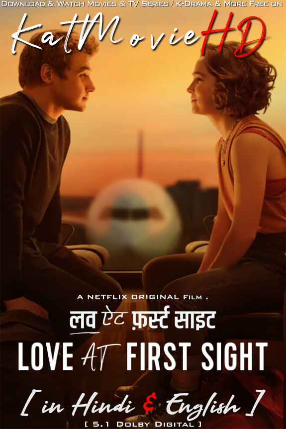 Love at First Sight (2023) Hindi Dubbed (5.1 DD) & English [Dual Audio] WEB-DL 1080p 720p 480p HD [Netflix Movie]