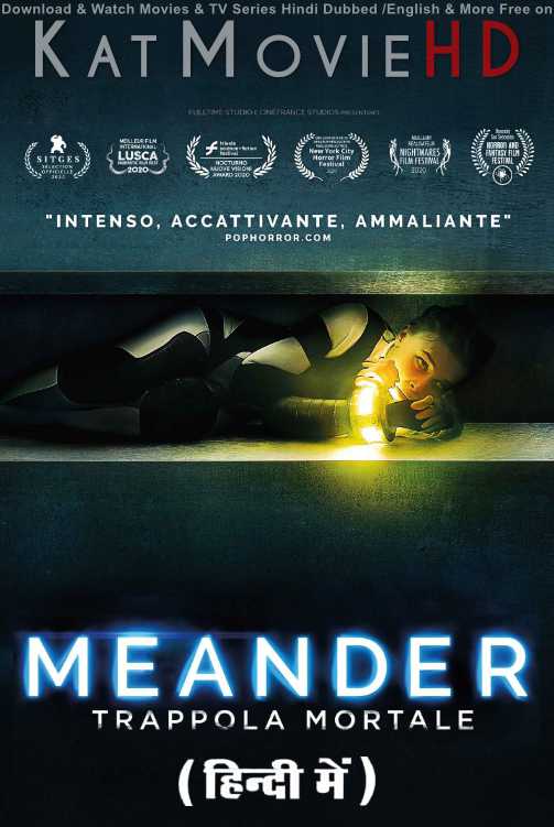 Meander (2020 Movie) Hindi Dubbed (ORG) & French [Dual Audio] BluRay 1080p 720p 480p HD