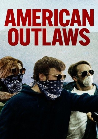 American Outlaws 2023 WEB-DL English Full Movie Download 720p 480p