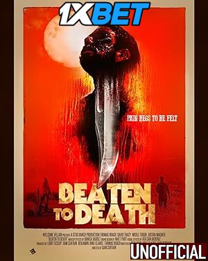 Download Beaten to Death (2022) Bluray 1080p and 720p & 480p HD Dual Audio [Hindi Dubbed] Beaten to Death Full Movie On KatMovieHD