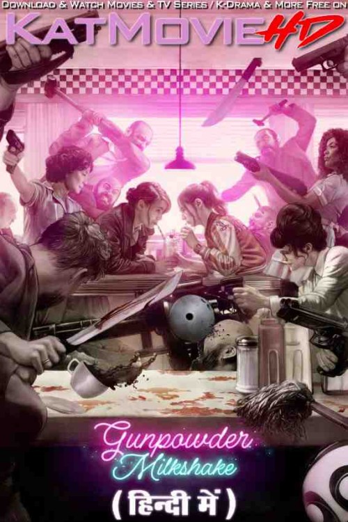 Gunpowder-Milkshake-2021-Hindi-Dual-Audio-Netflix.jpg