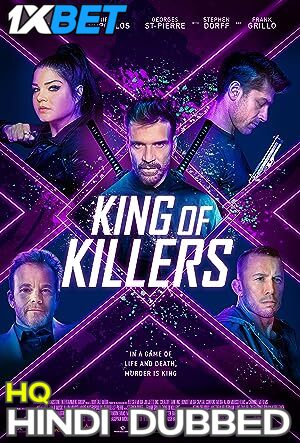 King of Killers (2023) [Full Movie] Hindi (HQ Fan Dubbed) [WEBRip 720p & 480p] – 1XBET