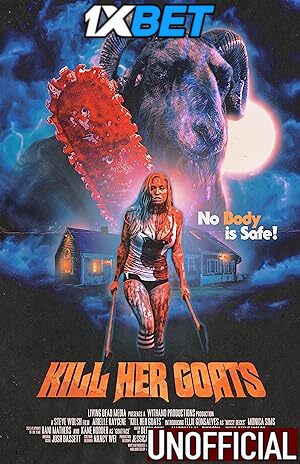 [18+] Kill Her Goats (2023) [Full Movie] Hindi Dubbed (Unofficial) [BluRay 720p & 480p] – 1XBET