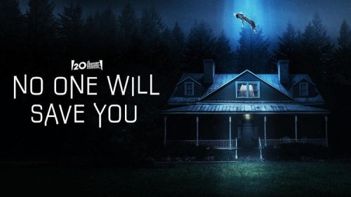 No-One-Will-Save-You-2023-p6154027267bb8cc4.jpg