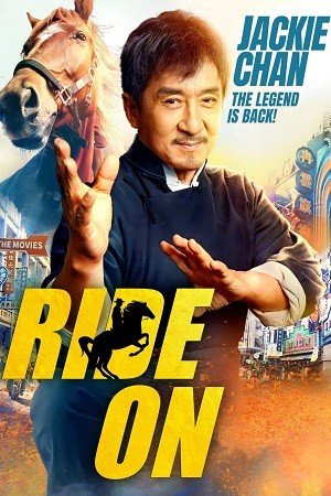 Ride On (2023) BluRay [Hindi (ORG 2.0) + English] 1080p 720p & 480p Dual Audio [x264/ESubs HEVC] | Full Movie