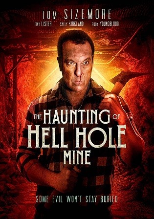 The Haunting of Hell Hole Mine 2023 WEB-DL English Full Movie Download 720p 480p