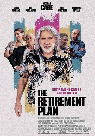 The Retirement Plan 2023 WEB-DL English Full Movie Download 720p 480p