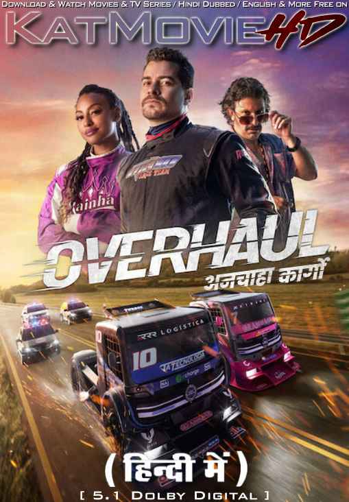 Overhaul (2023) Hindi Dubbed (5.1 DD) & English [Dual Audio] WEB-DL 1080p 720p 480p HD [Netflix Movie]