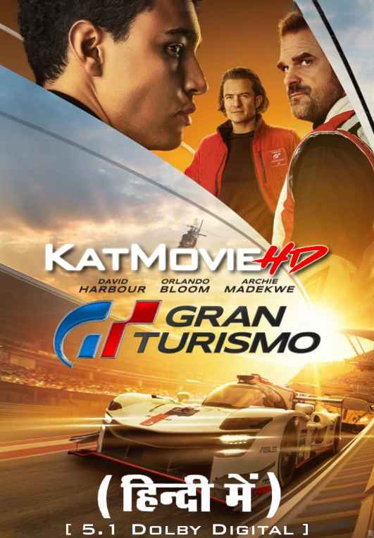 Gran Turismo (2023) Hindi Dubbed (ORG DD 5.1) & English [Dual Audio] WEB-DL 4K 2160p / 1080p 720p 480p HD [Full Movie]