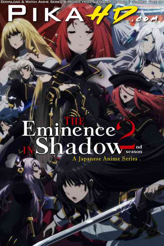 The Eminence in Shadow (Season 2) English Dubbed (ORG) [Dual Audio] WEB-DL 1080p 720p 480p HD [2023– Anime Series] [Episode 01 Added !]
