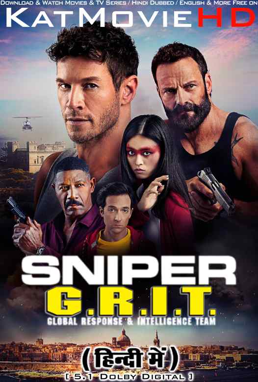 Sniper: G.R.I.T. – Global Response & Intelligence Team (2023 Movie) Hindi Dubbed (ORG) & English [Dual Audio] WEBRip 1080p 720p 480p HD