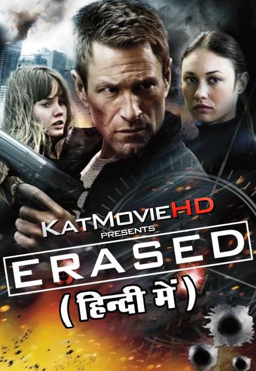 Erased (2012) Hindi Dubbed (ORG) & English [Dual Audio] BluRay 1080p 720p 480p HD [The Expatriate Full Movie]