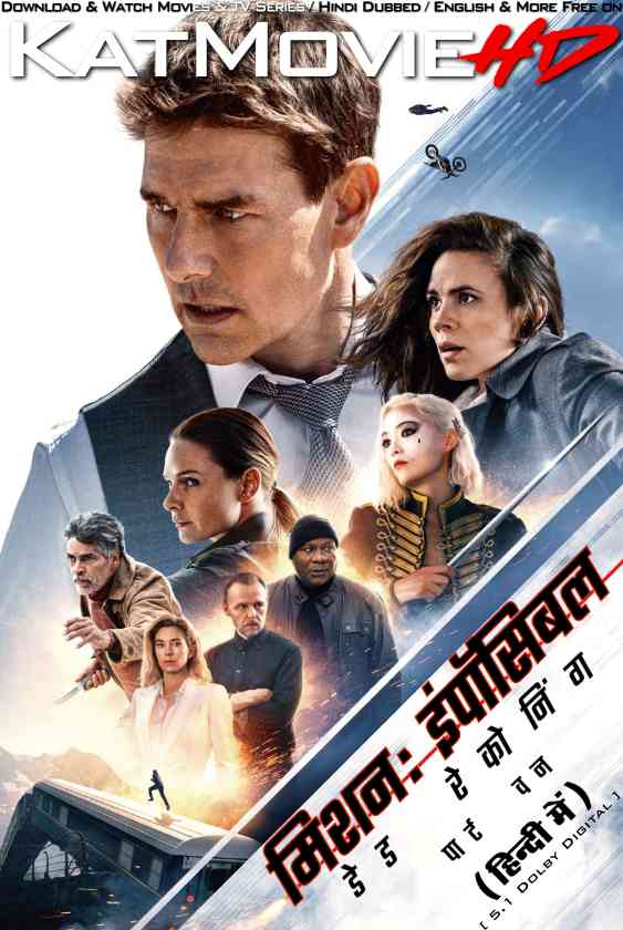 Mission: Impossible – Dead Reckoning Part One (2023) Hindi Dubbed (ORG DD 5.1) & English [Dual Audio] WEB-DL 4K-2160P / 1080p 720p 480p HD [Full Movie]