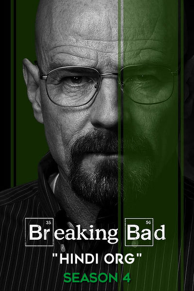 Breaking Bad (Season 4) BluRay [Hindi (ORG DD2.0) & English 5.1] 1080p 720p & 480p [x264/10Bit-HEVC] | TVSeries [ALL Episodes]