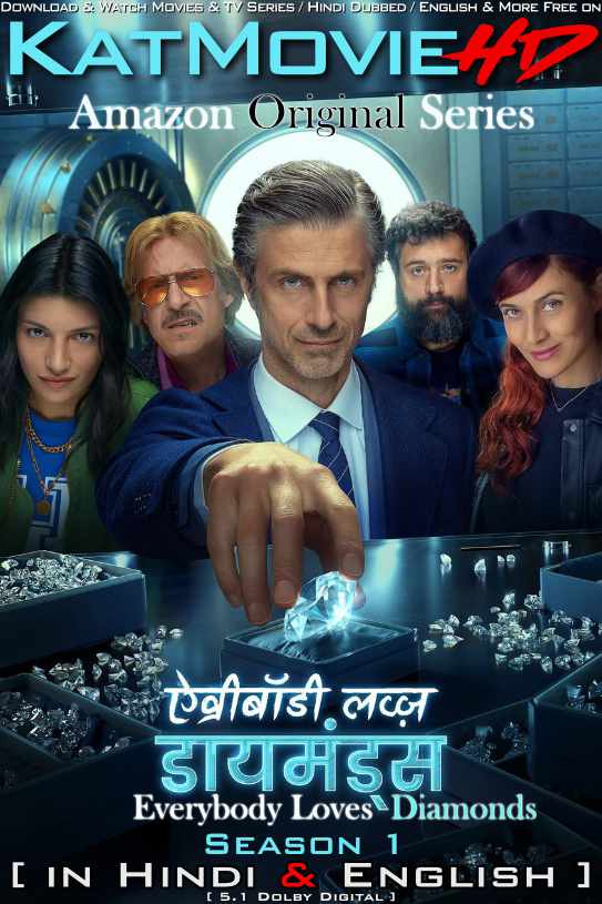 Everybody Loves Diamonds (Season 1) Hindi Dubbed (ORG) [Dual Audio] All Episodes | WEB-DL 1080p 720p 480p HD [2023 Amazon Prime Series]