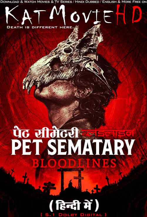 Pet Sematary: Bloodlines (2023) Hindi Dubbed (ORG 5.1) & English [Dual Audio] WEB-DL 1080p 720p 480p HD [Full Movie]