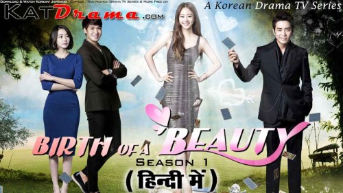 Birth-Of-The-Beauty-2014-2015-Korean-Drama-TV-Series-Hindi-Dubbed.jpg
