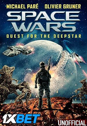 Space Wars: Quest for the Deepstar (2022) [Full Movie] Hindi Dubbed (Unofficial) [WEBRip 720p & 480p] – 1XBET