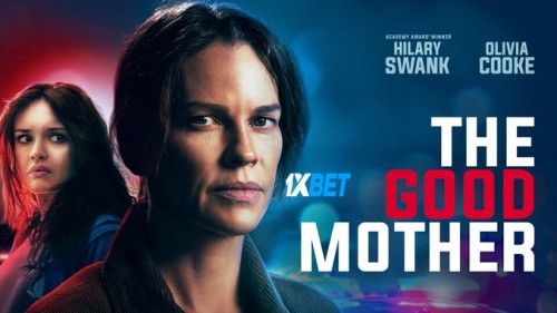 The.Good.Mother.2023.1080p.a5a62a385362c545.jpg