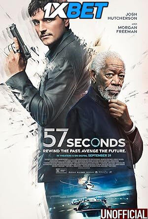 57 Seconds (2023) [Full Movie] Hindi Dubbed (Unofficial) [WEBRip 720p & 480p] – 1XBET