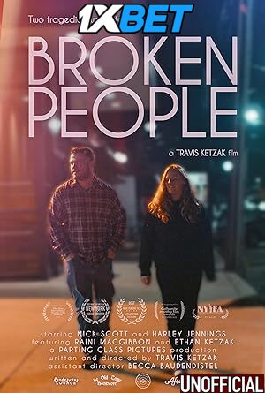 Broken People (2023) [Full Movie] Hindi Dubbed (Unofficial) [WEBRip 720p & 480p] – 1XBET