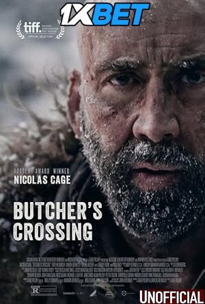 Butcher’s Crossing (2022) [Full Movie] Hindi Dubbed (Unofficial) [WEBRip 720p & 480p] – 1XBET