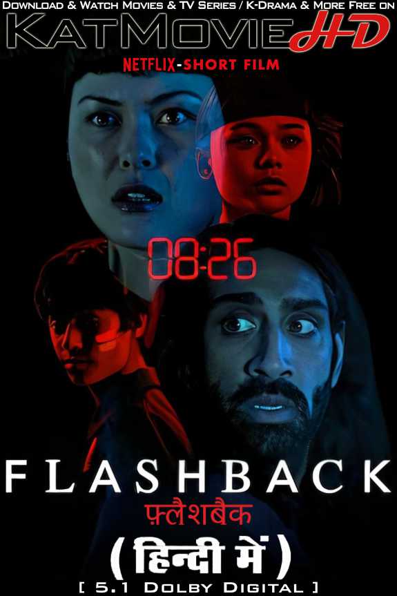 Download Flashback (2023) Hindi Dubbed (ORG) & English [Dual Audio] WEB-DL 1080p 720p 480p HD [Netflix Short Film]
