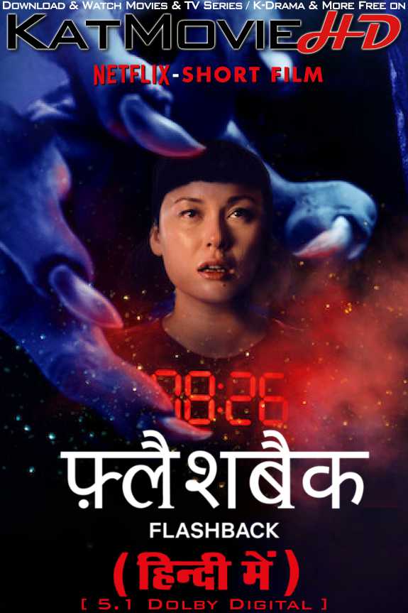 Flashback (2023) Hindi Dubbed (ORG) & English [Dual Audio] WEB-DL 1080p 720p 480p HD [Netflix Short Film]