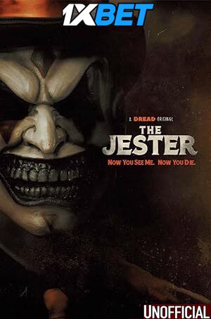 The Jester (2023) [Full Movie] Hindi Dubbed (Unofficial) [WEBRip 720p & 480p] – 1XBET