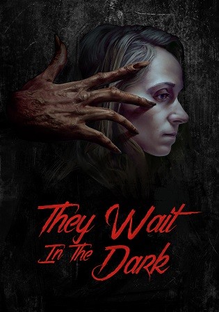 They Wait in the Dark 2022 WEB-DL English Full Movie Download 720p 480p