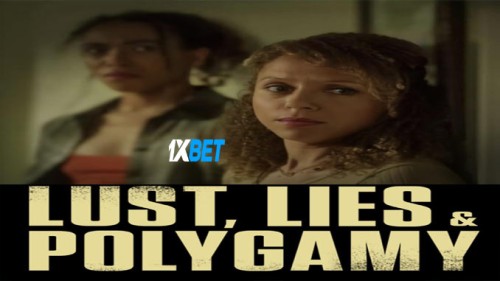 Lust.Lies.and.Polygamy.2023.jpg