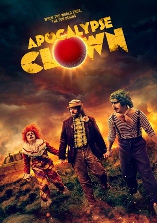 Apocalypse Clown 2023 WEB-DL English Full Movie Download 720p 480p