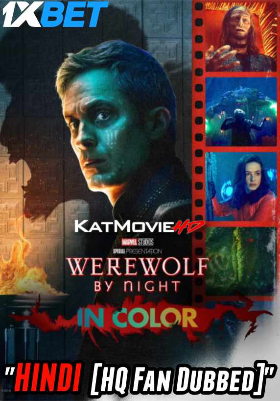 Werewolf by Night in Color (2023) Full Movie in Hindi HQ Dubbed [WEBRip 1080p 720p 480p HD] – 1XBET