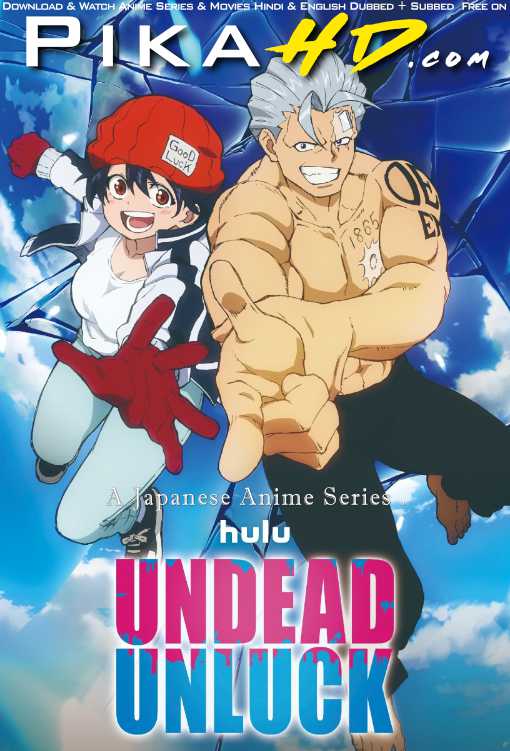 Undead Unluck (Season 1) Japanese (ORG)  WEB-DL 1080p 720p 480p HD [2023– Anime Series] [Episode 04 Added !]