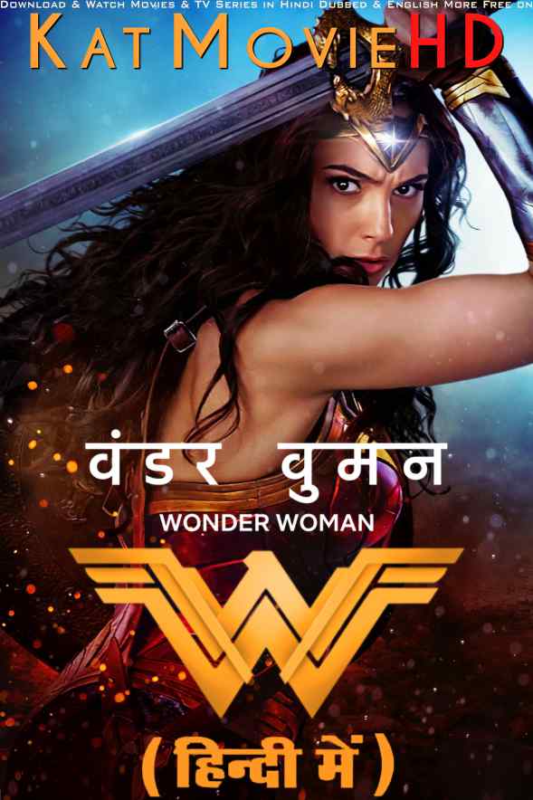 Wonder Woman (2017) Hindi Dubbed (ORG) & English [Dual Audio] BluRay 1080p 720p 480p HD [Full Movie]