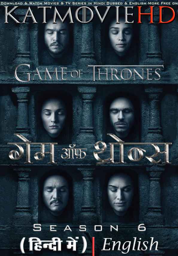 Game of thrones (Season 6) Hindi Dubbed (ORG) [Dual Audio] All Episodes | BluRay  4K-2160p / 1080p 720p 480p HD [2016 TV Series]