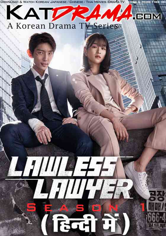 Lawless Lawyer (2018) Hindi Dubbed (ORG) WEBRip 1080p 720p 480p HD (K-Drama Series) [Season 1 All Episodes]