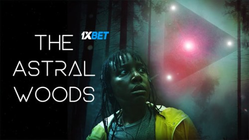 The.Astral.Woods.2023.720p.d4d16503ab6d6f7a.jpg