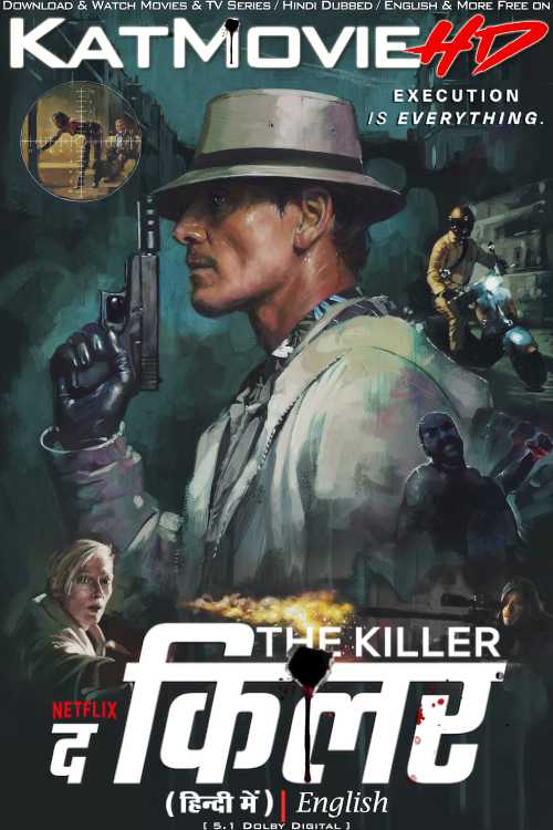 The Killer (2023) Hindi Dubbed (5.1 DD) & English [Dual Audio] WEB-DL 1080p 720p 480p HD [Full Movie]