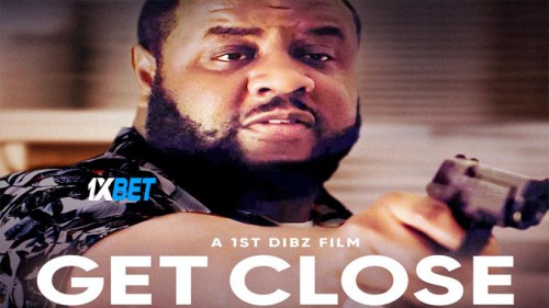 Get.Close.2023.720p.WEB-DL..jpg