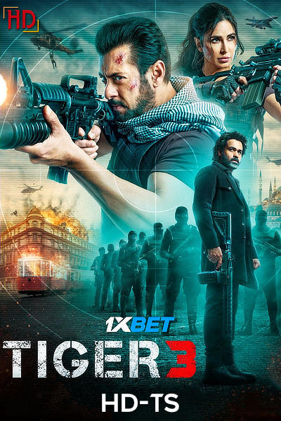 Tiger 3 (2023) HDTS Hindi (ORG-Line) 1080p 720p & 480p [x264/HC-ESub] | Full Movie