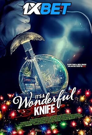 It’s a Wonderful Knife (2023) Full Movie in English [CAMRip 1080p / 720p / 480p] – 1XBET