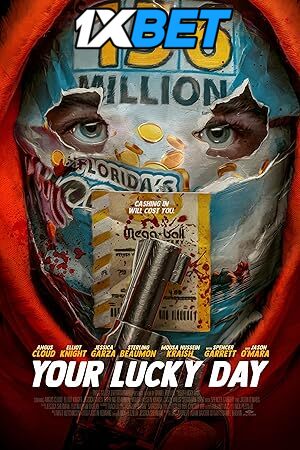 Your Lucky Day (2023) Full Movie in English [CAMRip 1080p / 720p / 480p] – 1XBET