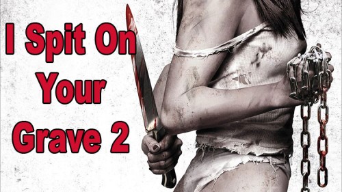 I-Spit-on-Your-Grave-2-2013-p.jpg