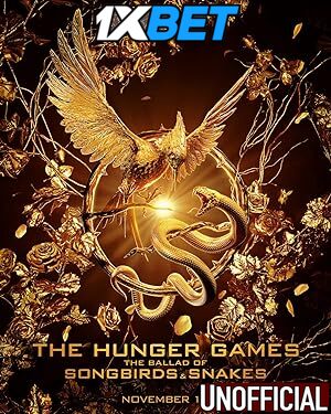 The Hunger Games: The Ballad of Songbirds and Snakes (2023) Full Movie [In English] With Hindi Subtitles  [CAMRip 720p & 480p] Watch Online – 1XBET